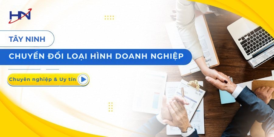 Dịch Vụ Chuyển Đổi Loại Hình Doanh Nghiệp tại TÂY NINH