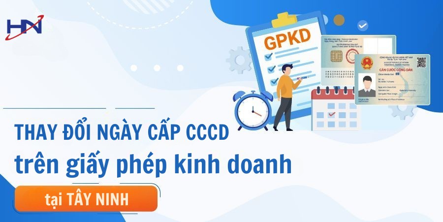 Dịch Vụ Thay Đổi CCCD Trên Giấy Phép Kinh Doanh tại TÂY NINH