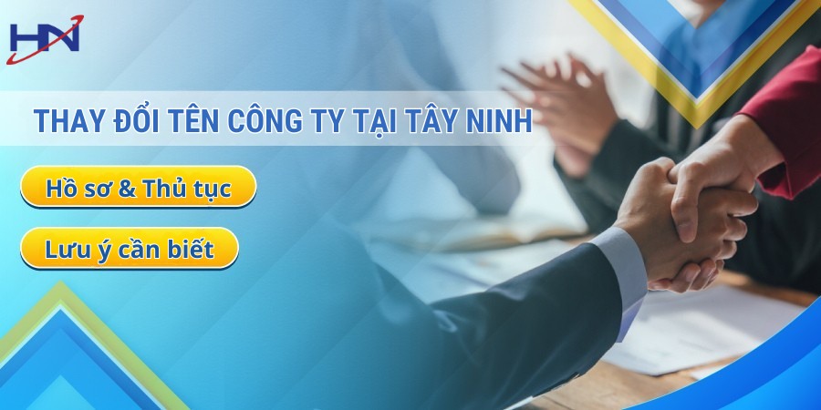 THAY ĐỔI TÊN CÔNG TY tại TÂY NINH
